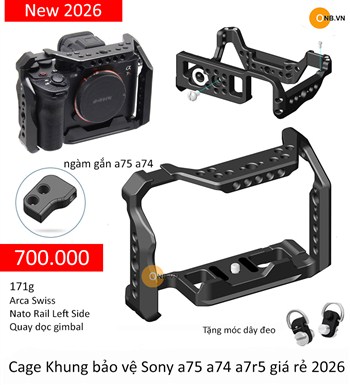 Cage Khung bảo vệ Sony a75 a74 a7r5 bản giá rẻ new 2026