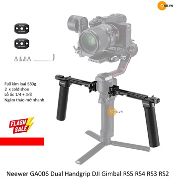 Neewer GA006 Dual Handgrip Tay cầm đôi gắn Gimbal Ronin RS5 RS4 RS3