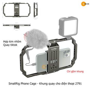 SmallRig Phone Cage - Khung quay Vlog Iphone Android 2791