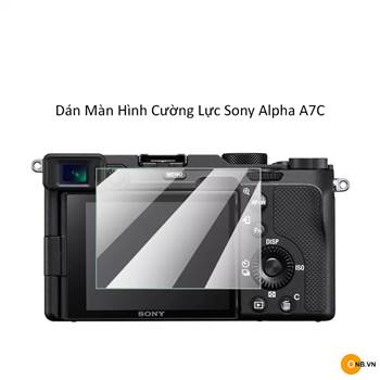 Sony Alpha A7C - ZV-E10 miếng dán màn hình cường lực